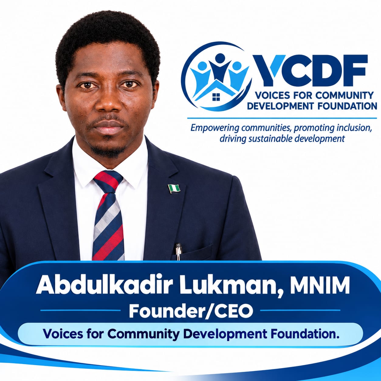 Founder's Message from Abdulkadir Lukman, MNIM